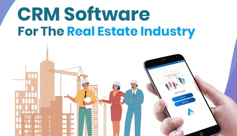 CRM Software For The Real Estate Industry