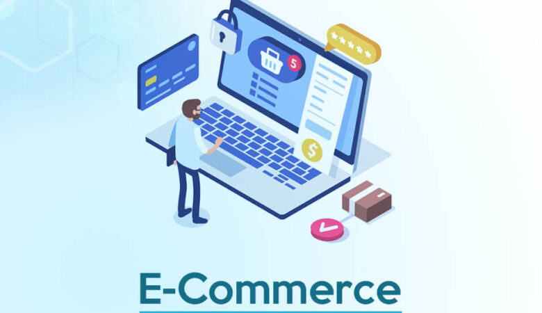e-Commerce Website Development Services: Everything You Should Know About